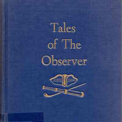 Tales of the Observer