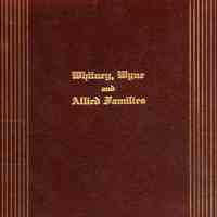 Whitney, Wyne and allied families, genealogical and biographical