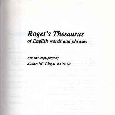 Roget's Thesaurus Of English Words And Phrases. New Ed.