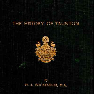 The History of Taunton