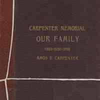 A genealogical history of the Rehoboth branch of the Carpenter family in America; brought down from their English ancestor, John Carpenter, 1303, with many biographical notes of descendants and allied families