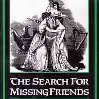 The Search for missing friends; Irish immigration advertisements placed in the Boston pilot