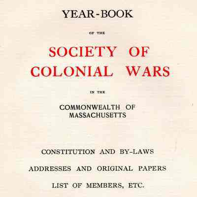 Yearbook of the Society of Colonial Wars in the Commonwealth of Massachusetts