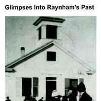 Glimpses Into Raynham