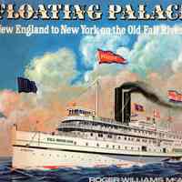 Floating Palaces: New England to New York on the Old Fall River Line