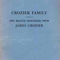 Crozier family: one branch descended from James Crozier, who became a member of the Masonic Lodge of St. John, Dublin, Ireland, in 1808, and whose descendants settled on Prince Edward Island, Canada