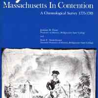 Massachusetts in Contention: a Chronological Survey, 1775-1783 Jordan D. Fiore and Jean F. Stonehouse