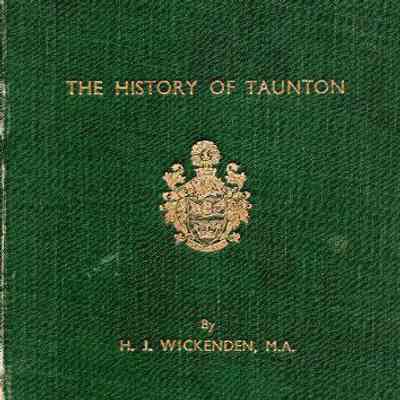The History Of Taunton