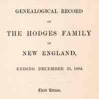 Genealogical record of the Hodges family of New England, ending December 31, 1894.