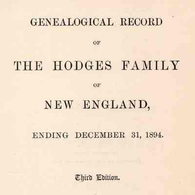 Genealogical Record of the Hodges Family of New England, Ending December 31, 1894.