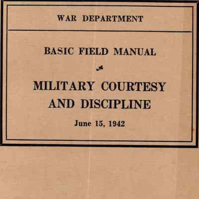 Basic field manual: military courtesy and discipline