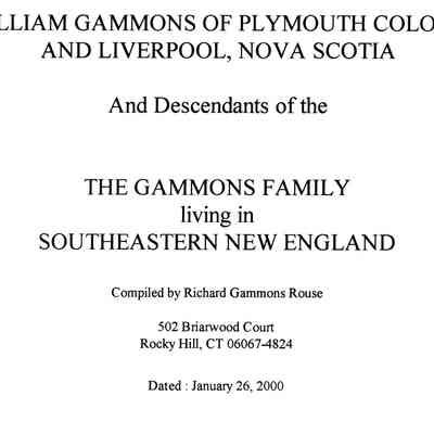 William Gammons of Plymouth Colony and Liverpool, Nova Scotia and Descendants of the Gammons Family Living in Southeastern New England