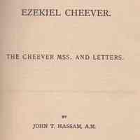 Ezekiel Cheever: the Cheever MSS. And letters