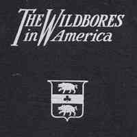 The Wildbores in America, a family tree; originally published in 1907, rev. and augm. in this 2nd ed.