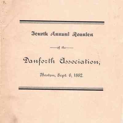 Fourth Annual Gathering of the Danforth Association, September 6th, 1882