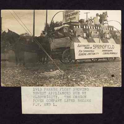 Photo of Oregon Power Company Parade Float, Springfield, Oregon, 1913