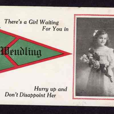 Postcard of Girl "Waiting for you in Wendling," Wendling, Oregon, 1914
