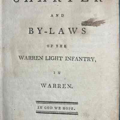The Charter and By-laws of the Warren Light Infantry in Warren