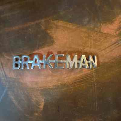 Brakeman Hat Badge