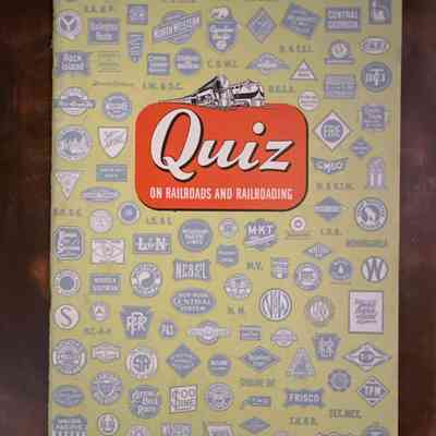Quiz on Railroads and Railroading