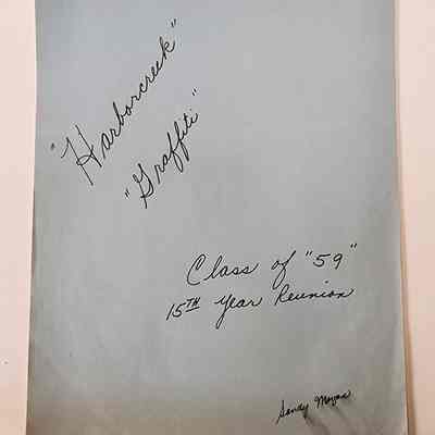"Harborcreek Graffiti" Class of "59" 15th Year Reunion Booklet