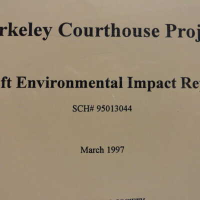Berkeley Courthouse Project: Draft Environmental Impact Report. SCh#95013044
