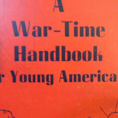 A war-time handbook for young Americans