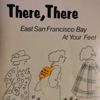 There, There: East San Francisco Bay at Your Feet