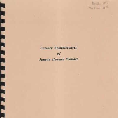 Further Reminiscences of Janette Howard Wallace