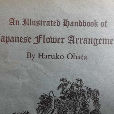 Illustrated handbook of Japanese flower arrangement