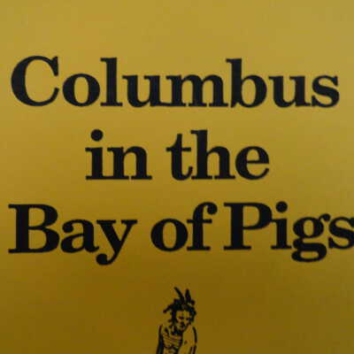 Columbus in the Bay of Pigs