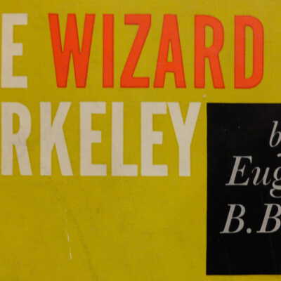 The Wizard of Berkeley
