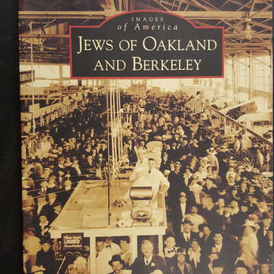 Jews of Oakland and Berkeley
