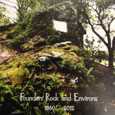 Founders' Rock; The story of Berkeley and the founding of the University of California
