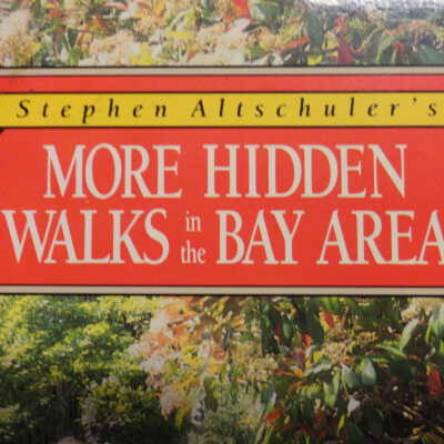 More hidden walks in the Bay area