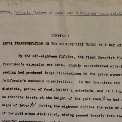 An economic history of local and interurban transportation in the East Bay cities : with particular reference to the properties developed by F.M. Smith
