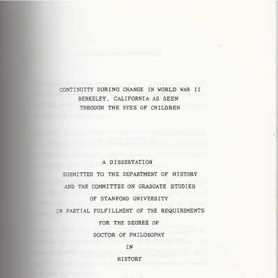 Continuity during change in World War II Berkeley, California as seen through the eyes of children (CB481 .A78 1996)