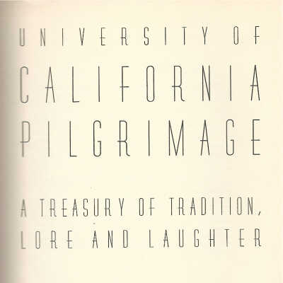 University of California Pilgrimage