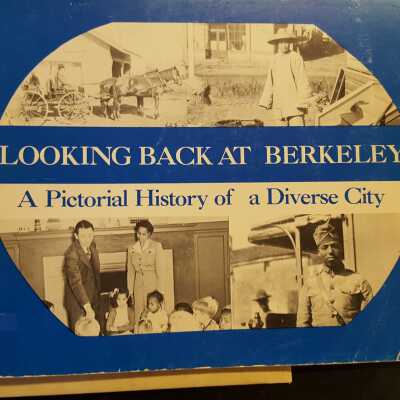 Looking Back at Berkeley (F869.B5L6)