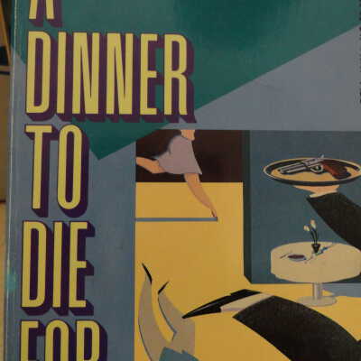 Dinner To Die For