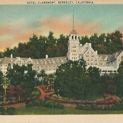 Hotel Claremont, Berkeley, California