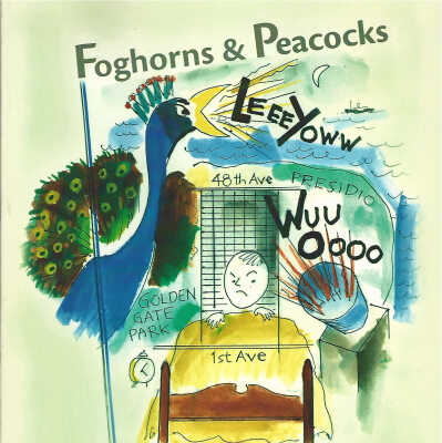 Foghorns & Peacocks