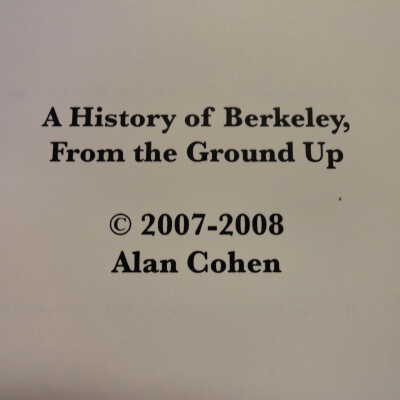 History of Berkeley, from the ground up