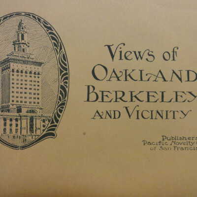 Views of Oakland, Berkeley and vicinity