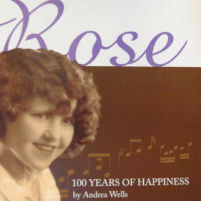 Rose: 100 years of happiness.