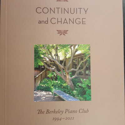Continuity and change: the Berkeley Piano Club, 1994-2011
