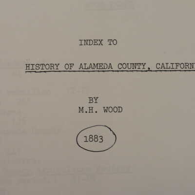 Index to History of Alameda County, Ca. (M. H. Wood)