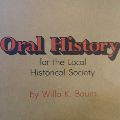 Oral history forthe local historical society