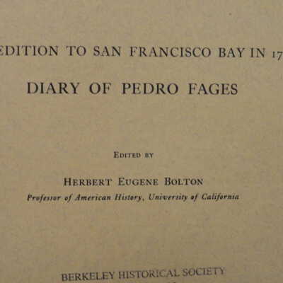 Expedition to San Francisco Bay in 1770: Diary of Pedro Fages