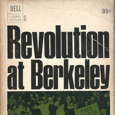 Revolution in Berkeley: The Crisis in American Education